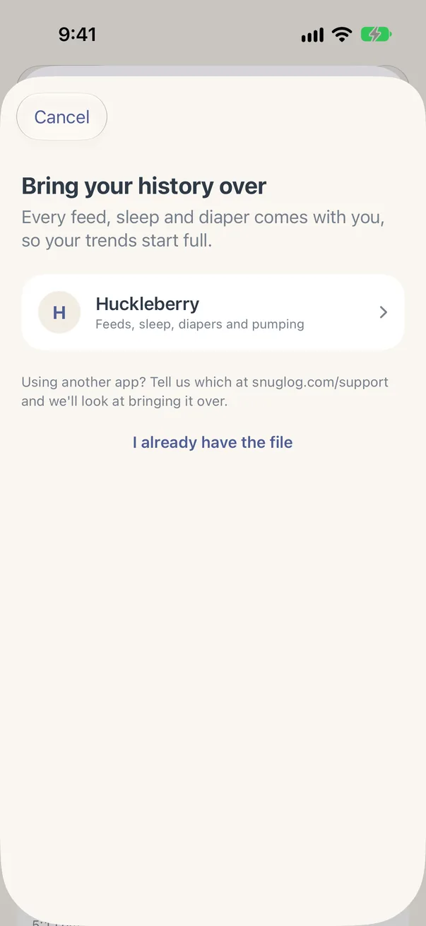 Bring your history: Coming from Huckleberry? Your feeds, sleep and diapers come with you.